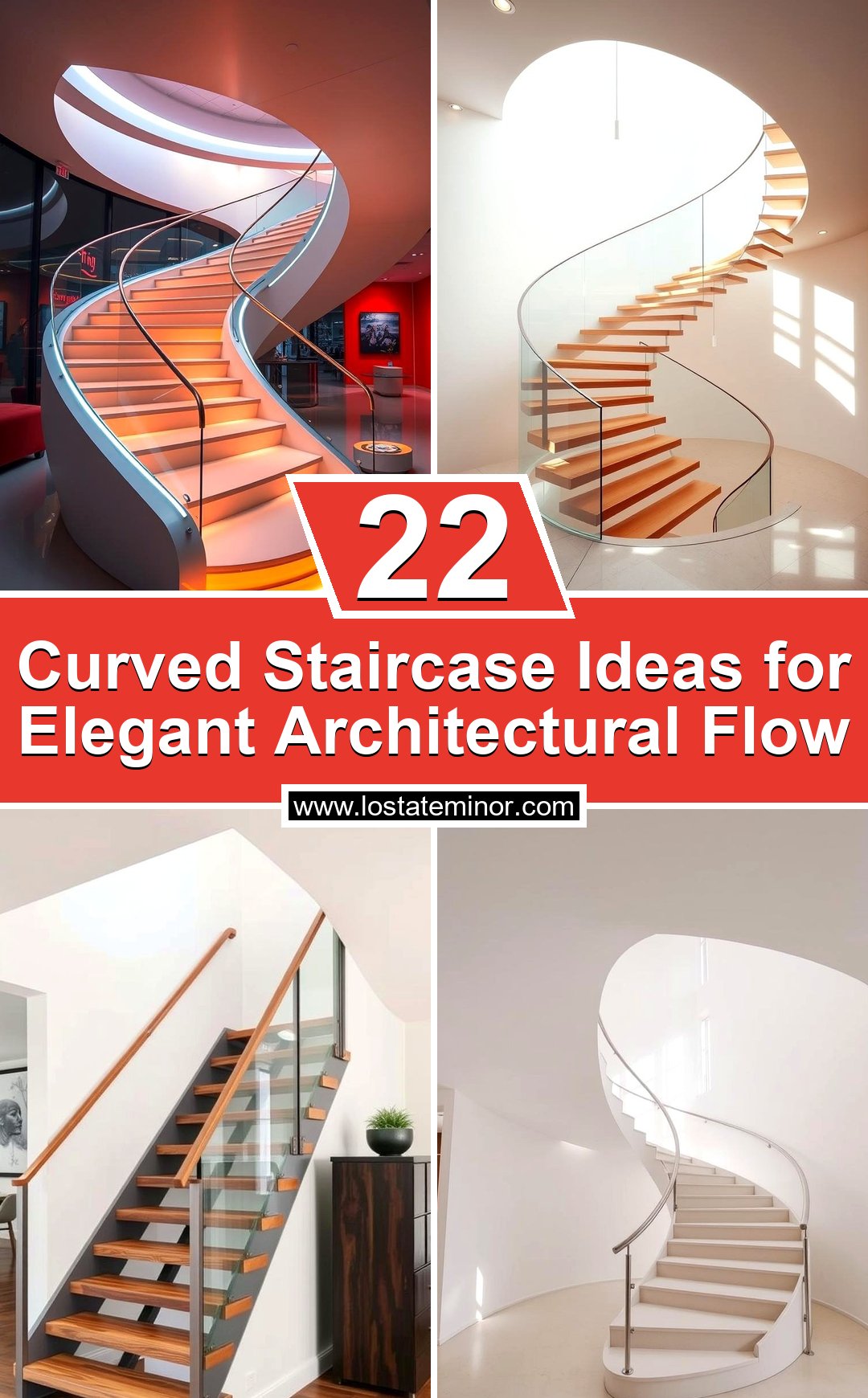 22 Curved Staircase Ideas for Elegant Architectural Flow - Lost At E Minor
