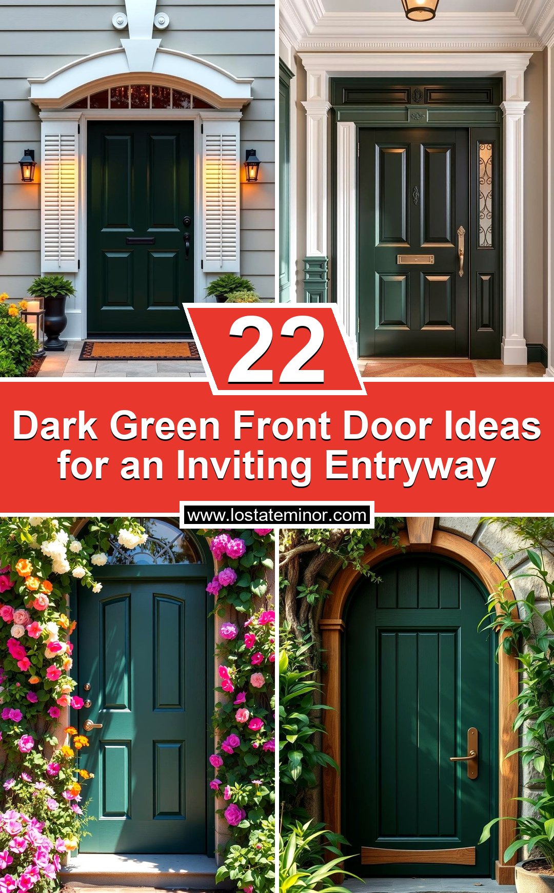 22 Dark Green Front Door Ideas for an Inviting Entryway - Lost At E Minor