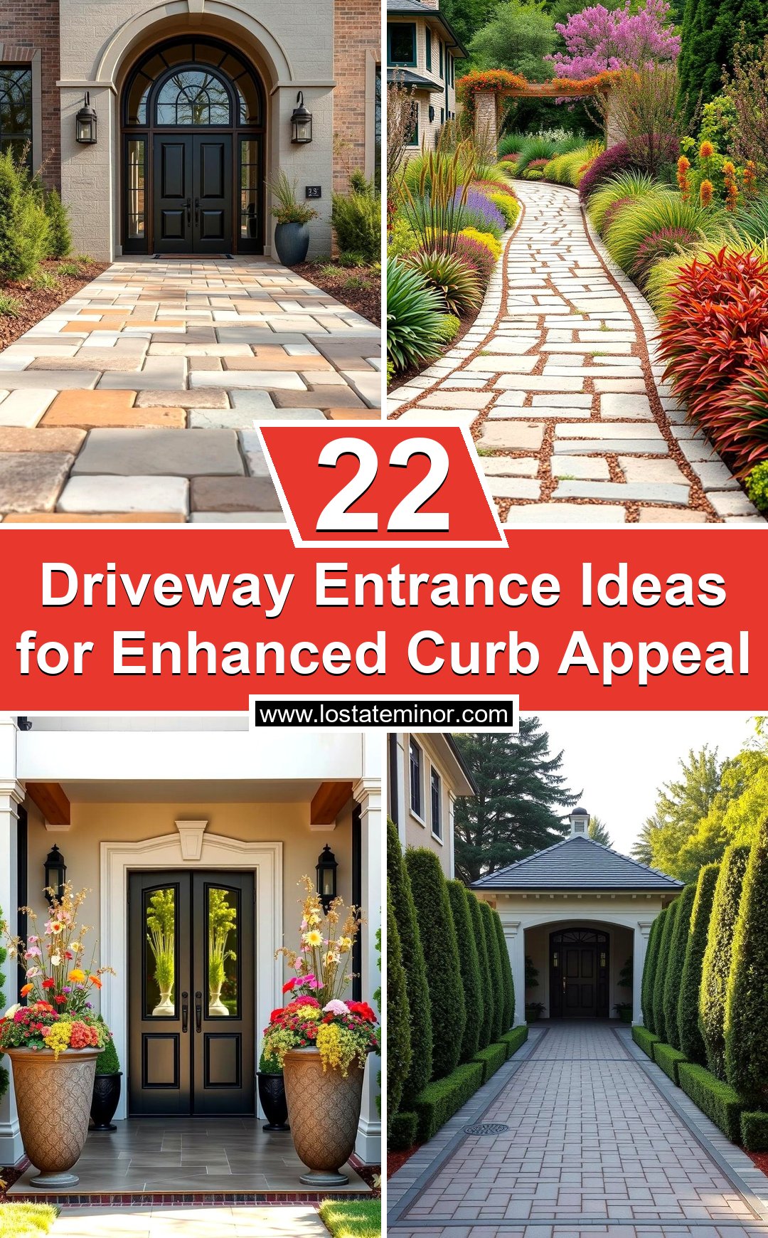 22 Driveway Entrance Ideas for Enhanced Curb Appeal - Lost At E Minor